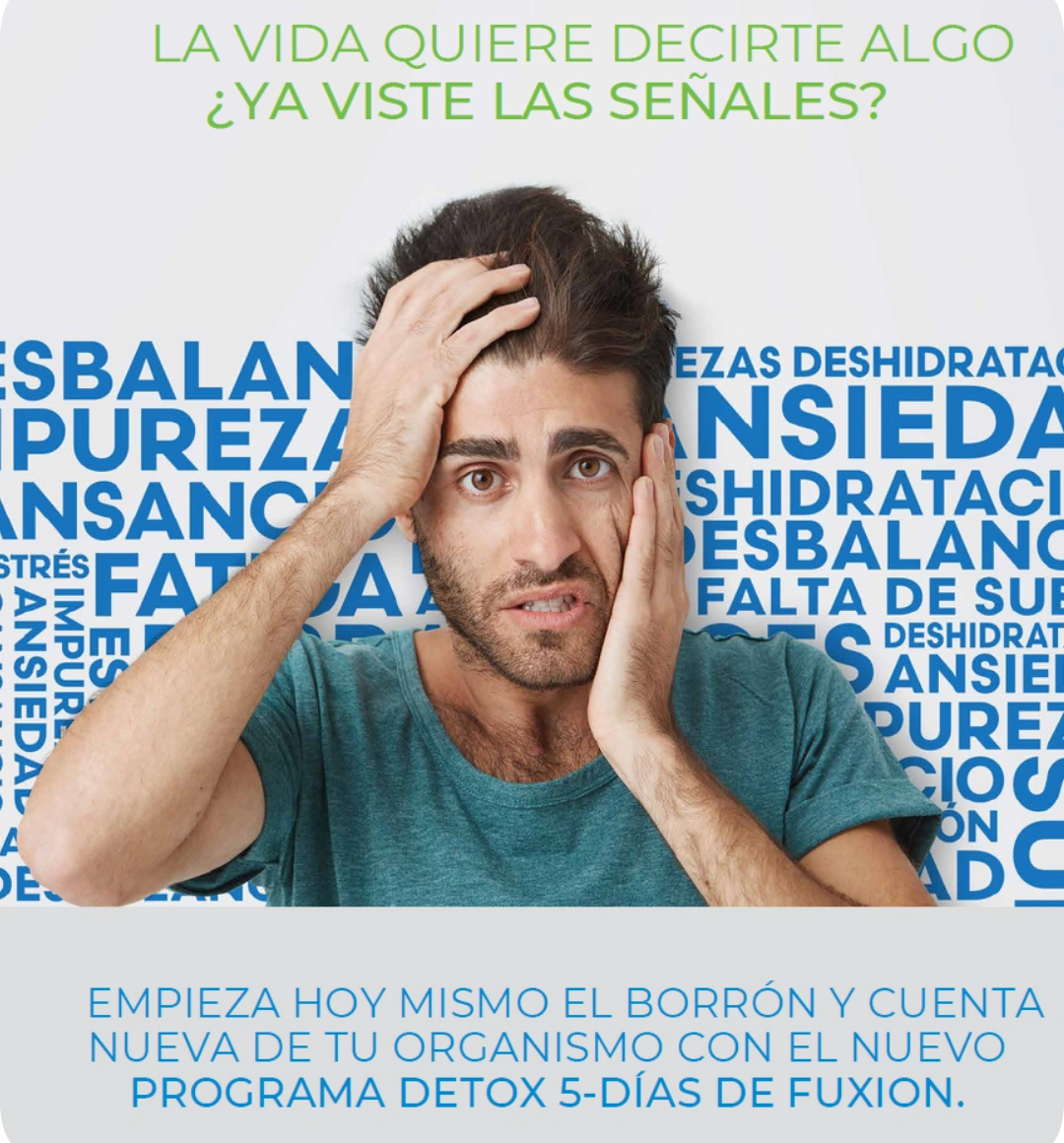 ¿Ya viste las señales? Programa Detox 5-Días FuXion - FIT40+